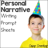 Personal Narrative Writing Prompt Sheets