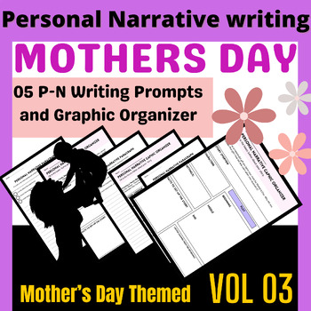 Preview of Personal Narrative Writing Prompts Mothers Day Crafts