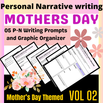 Preview of Mothers Day Crafts Personal Narrative Writing Prompts with Graphic Organizers 