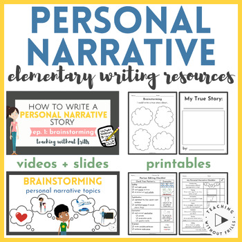 Preview of Personal Narrative Story Writing Resources, Paper, Videos, Organizers, & Slides