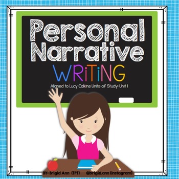 Personal Narrative Writing - Small Moments by Brigid Ann | TpT