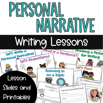 Preview of Personal Narrative Writing Unit Lessons Slides and Printables for First Grade