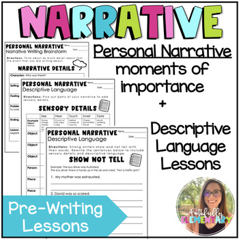 Personal Narrative Writing Unit Upper Elementary by Faithfully Elementary