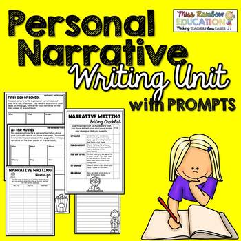 Personal Narrative Writing Unit (With Anchor Chart and Prompts) NO PREP