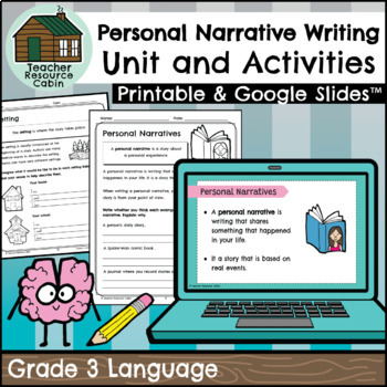Preview of Grade 3 Personal Narrative Writing Unit (Printable + Google Slides™)