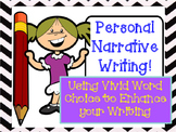 Personal Narratives and Word Choice