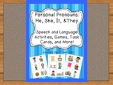 Personal Pronouns: He, She, It, and They [Speech and Langu