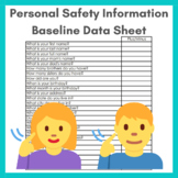 Personal Safety Information Baseline Data Sheet