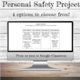 Personal Safety & Injury Prevention Project | Middle Schoo