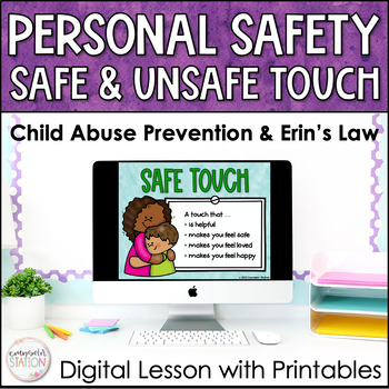 Preview of Personal Safety Safe Touch Unsafe Touch Erin's Law Lesson with Task Cards