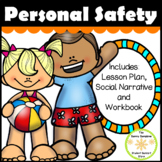 Personal Safety, Social Narrative, Lesson Plan, Workbook 