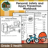 Personal Safety and Injury Prevention Workbook (Grade 2 On