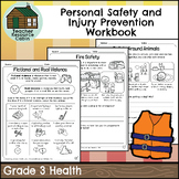 Personal Safety and Injury Prevention Workbook (Grade 3 On