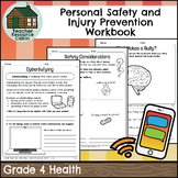 Personal Safety and Injury Prevention Workbook (Grade 4 On