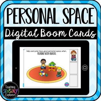 Preview of Personal Space Digital Boom Cards (Special Education)