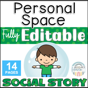 Preview of Personal Space EDITABLE Social Story