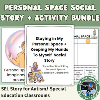 Preview of Personal Space + Keeping Hands To Yourself Social Story | Social Emotional |SPED