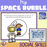Social Skills for Autism: Personal Space- My Space Bubble 