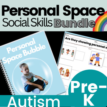 Preview of Personal Space Preschool Autism Social Skills Mini Unit Bundle
