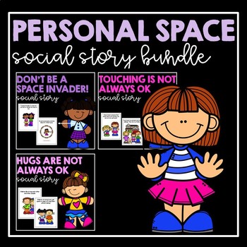 Preview of Personal Space- Social Story Bundle