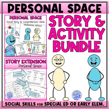 Preview of Personal Space - Social Story Unit with Visuals, Vocabulary & 25 Activities