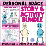 Personal Space - Social Story Unit with Visuals, Vocabular