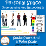 Personal Space Social Story and 5 Point Scale