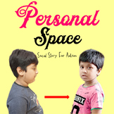 Personal Space a Social Story for Autism and Behavior Management.