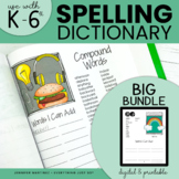 Personal Spelling Dictionary | PRINTABLE & DIGITAL | K-5 BUNDLE