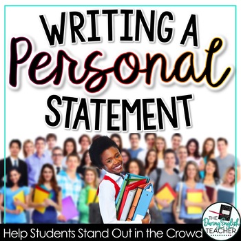 Preview of Personal Statement Writing: Lesson, Handouts, Prompts, Rubrics