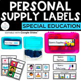 Personal Supply Labels | Special Education (EDITABLE)