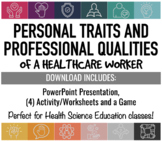Personal Traits and Professional Qualities of a Healthcare
