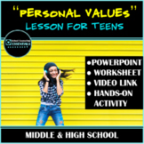 Personal Values Lesson Plan for Teens in Middle & High School