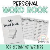 Personal Word Book / Student Dictionary for Beginning Writers