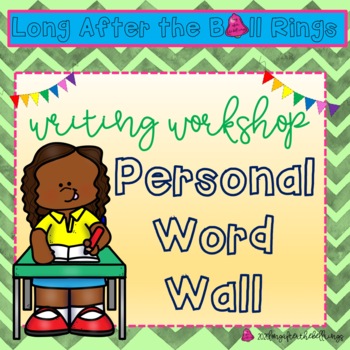Preview of Personal Word Wall (Editable)- Writer's Workshop