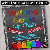 Writing Goals Clip Chart 3rd Grade