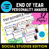 Preview of End of Year Personality Awards-Social Studies Edition