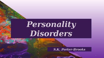 Preview of Personality Disorders: Presentation and Booklet