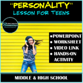 Personality - Lesson for Middle & High School 