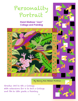 Preview of Personality Portraits - Henri Matisse Collage or Painting Unit - K - 12 Grade
