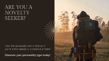 Preview of Personality Quiz: Are You a Novelty Seeker?