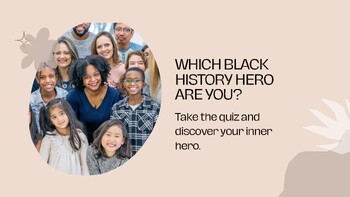 Preview of Personality Quiz: Which Black History Hero Are You?
