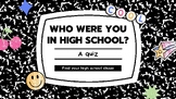 Personality Quiz: Who Were You in High School?