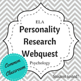 Personality Research Webquest, English or Physchology