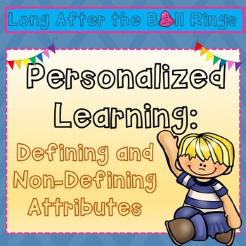 Preview of Personalized Learning: Defining and Non-Defining Attributes (Geometry)