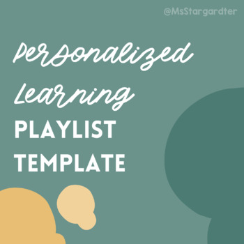 Preview of Personalized Learning Playlist Template