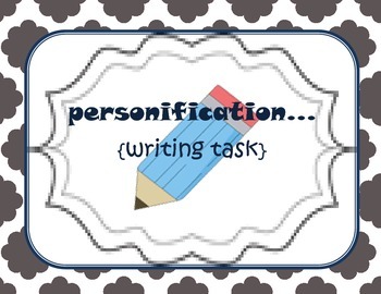 Preview of Personification {writing task}