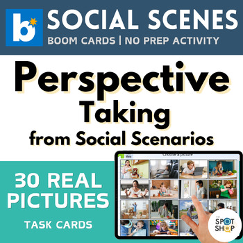 Preview of Perspective Taking Social Scenarios Real Picture Boom Cards