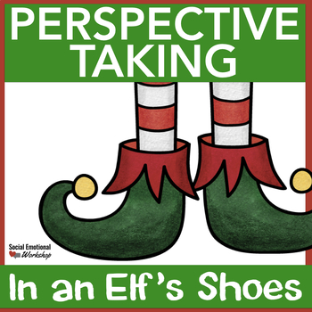Preview of Perspective Taking and Empathy Christmas Activities for Counseling