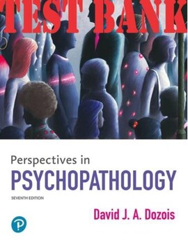 Preview of Perspectives in Psychopathology, 7th edition David  Dozois TEST BANK